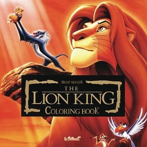 Coloring Book The Lion King: best seller, stress relief, serenity and relaxation, 100pgs Coloring Book The Lion King: best seller, stress relief, serenity and relaxation, 100pgs