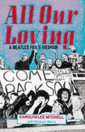 All Our Loving All Our Loving