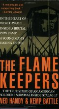 Flame Keepers, The Flame Keepers, The