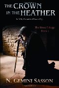Crown in the Heather (The Bruce Trilogy), The Crown in the Heather (The Bruce Trilogy), The