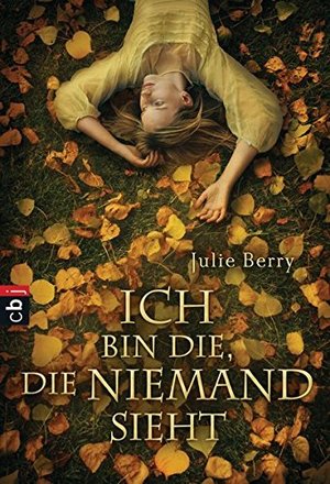Ich bin die, die niemand sieht Ich bin die, die niemand sieht