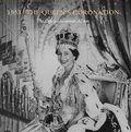 1953: The Queen's Coronation: The Official Souvenir Album 1953: The Queen's Coronation: The Official Souvenir Album