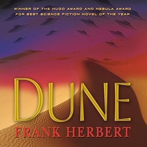 Dune, 40th Anniversary Edition (Dune Chronicles, Book 1) Dune, 40th Anniversary Edition (Dune Chronicles, Book 1)