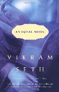 Equal Music: A Novel, An Equal Music: A Novel, An