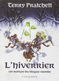 Les annales du disque-monde : L'Hiverrier Les annales du disque-monde : L'Hiverrier