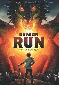 Dragon Run Dragon Run