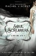 Soul Screamers Volume One: My Soul to Lose\My Soul to Take\My Soul to Save (Harlequin Teen) Soul Screamers Volume One: My Soul to Lose\My Soul to Take\My Soul to Save (Harlequin Teen)