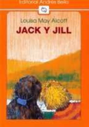 Jack y Jill (Spanish Edition) Jack y Jill (Spanish Edition)