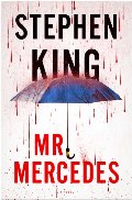 Mr. Mercedes: A Novel Mr. Mercedes: A Novel