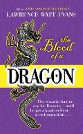 Blood of a Dragon, The Blood of a Dragon, The