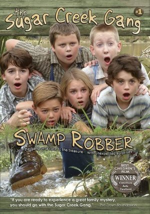 Bridgestone Multimedia Group DVSCG1 The Sugar Creek Gang number 1 - Swamp Robber DVD Bridgestone Multimedia Group DVSCG1 The Sugar Creek Gang number 1 - Swamp Robber DVD