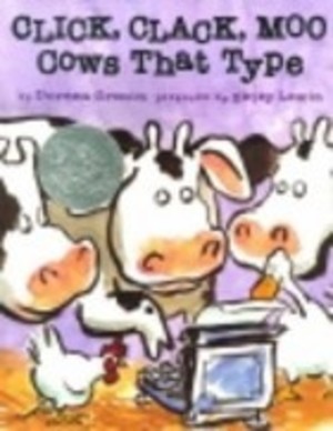 Click, Clack, Moo Cows That Type Click, Clack, Moo Cows That Type