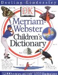 DK Merriam-Webster Children's Dictionary DK Merriam-Webster Children's Dictionary