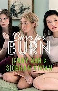 Burn for Burn Burn for Burn