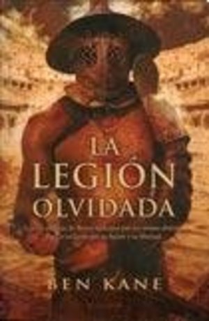LEGION OLVIDADA, LA (Spanish Edition) LEGION OLVIDADA, LA (Spanish Edition)