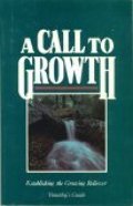 Call to Growth, A Call to Growth, A