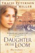 Daughter of the Loom (Bells of Lowell Series #1) Daughter of the Loom (Bells of Lowell Series #1)