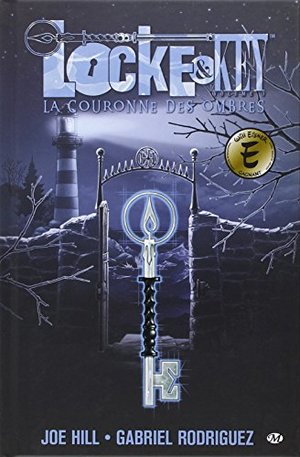 Locke & Key, Tome 3 : La couronne des ombres Locke & Key, Tome 3 : La couronne des ombres