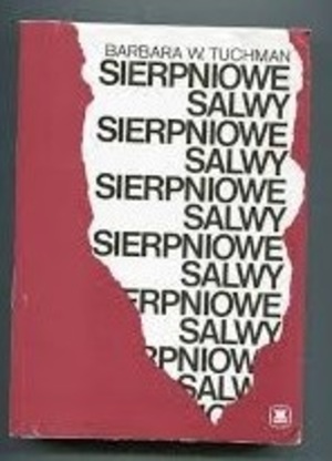 Sierpniowe salwy Sierpniowe salwy