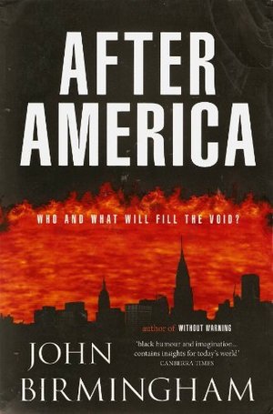 After America: Who and What Will Fill the Void? After America: Who and What Will Fill the Void?