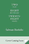 Two Years Eight Months and Twenty-Eight Nights: A Novel Two Years Eight Months and Twenty-Eight Nights: A Novel