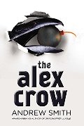 Alex Crow, The Alex Crow, The