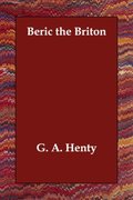 Beric the Briton Beric the Briton