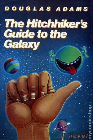 Hitchhiker's Guide to the Galaxy, The Hitchhiker's Guide to the Galaxy, The