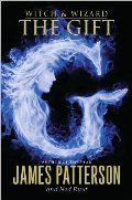 Gift (Witch & Wizard), The Gift (Witch & Wizard), The