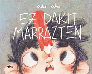 Ez dakit marrazten (Album Ilustratua) (Basque Edition) Ez dakit marrazten (Album Ilustratua) (Basque Edition)