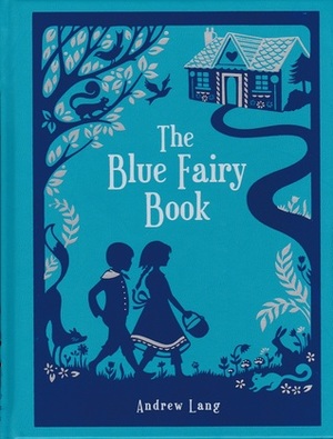 Blue Fairy Book, The Blue Fairy Book, The