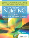 Fundamentals of Nursing - Vol 1: Theory, Concepts, and Applications Fundamentals of Nursing - Vol 1: Theory, Concepts, and Applications