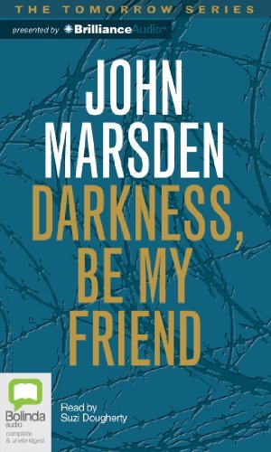 Darkness, Be My Friend (Tomorrow)
CD, Unabridged, Audiobook Darkness, Be My Friend (Tomorrow)
CD, Unabridged, Audiobook