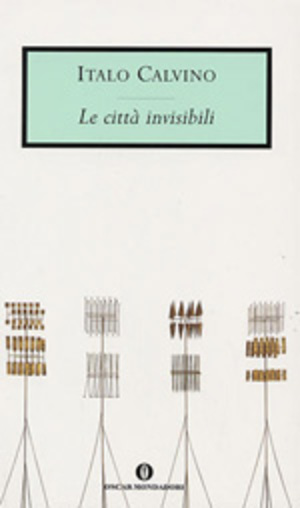 Le Città Invisibili Le Città Invisibili