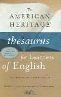American Heritage Thesaurus for Learners of English, The American Heritage Thesaurus for Learners of English, The