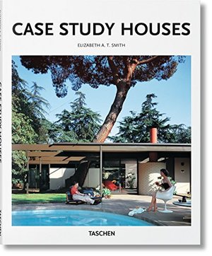 Case Study Houses (Basic Art Series 2.0) Case Study Houses (Basic Art Series 2.0)