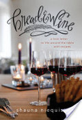 Bread and Wine Bread and Wine