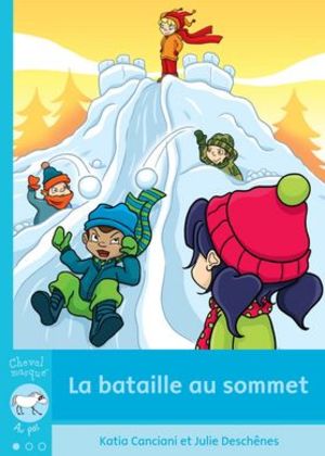 Bataille au sommet(La) Bataille au sommet(La)