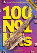 100 No. 1 Hits for the Saxophone (Music) 100 No. 1 Hits for the Saxophone (Music)