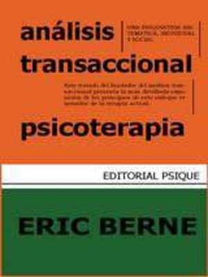 Análisis transaccional en psicoterapia Análisis transaccional en psicoterapia