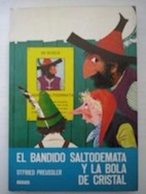 Bandido saltodemata y la bola de cristal Bandido saltodemata y la bola de cristal
