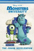 Disney's Monsters University (The Junior Novelization) Disney's Monsters University (The Junior Novelization)