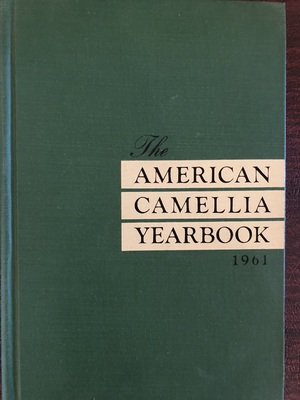 American Camellia Yearbook 1961 American Camellia Yearbook 1961