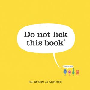 Do Not Lick This Book Do Not Lick This Book