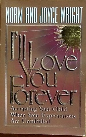 I'LL Love You Forever I'LL Love You Forever