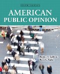 American Public Opinion (9th Edition) American Public Opinion (9th Edition)