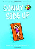 Sunny Side Up Sunny Side Up