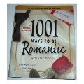 1001 Ways to be Romantic 1001 Ways to be Romantic