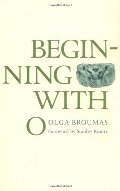 Beginning with O (Yale Series of Younger Poets) Beginning with O (Yale Series of Younger Poets)