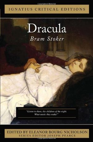 Dracula (Ignatius Critical Editions) Dracula (Ignatius Critical Editions)